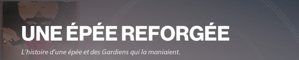 Destiny Une épée reforgée