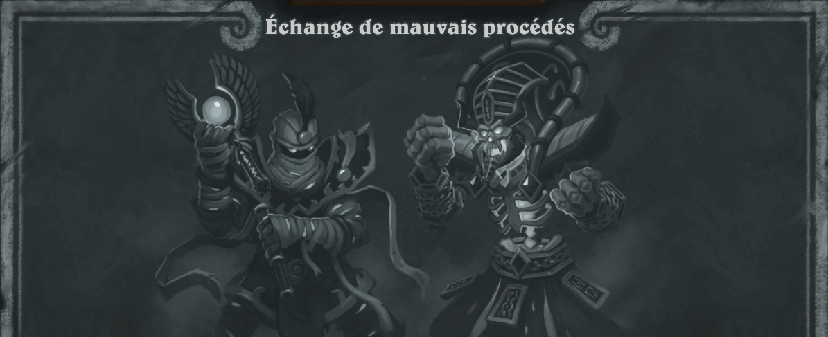 Hearthstone Echange de bon procedes