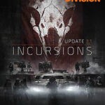 The division Incursions