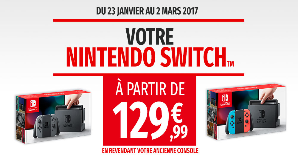 switch 129€ reprise micromania