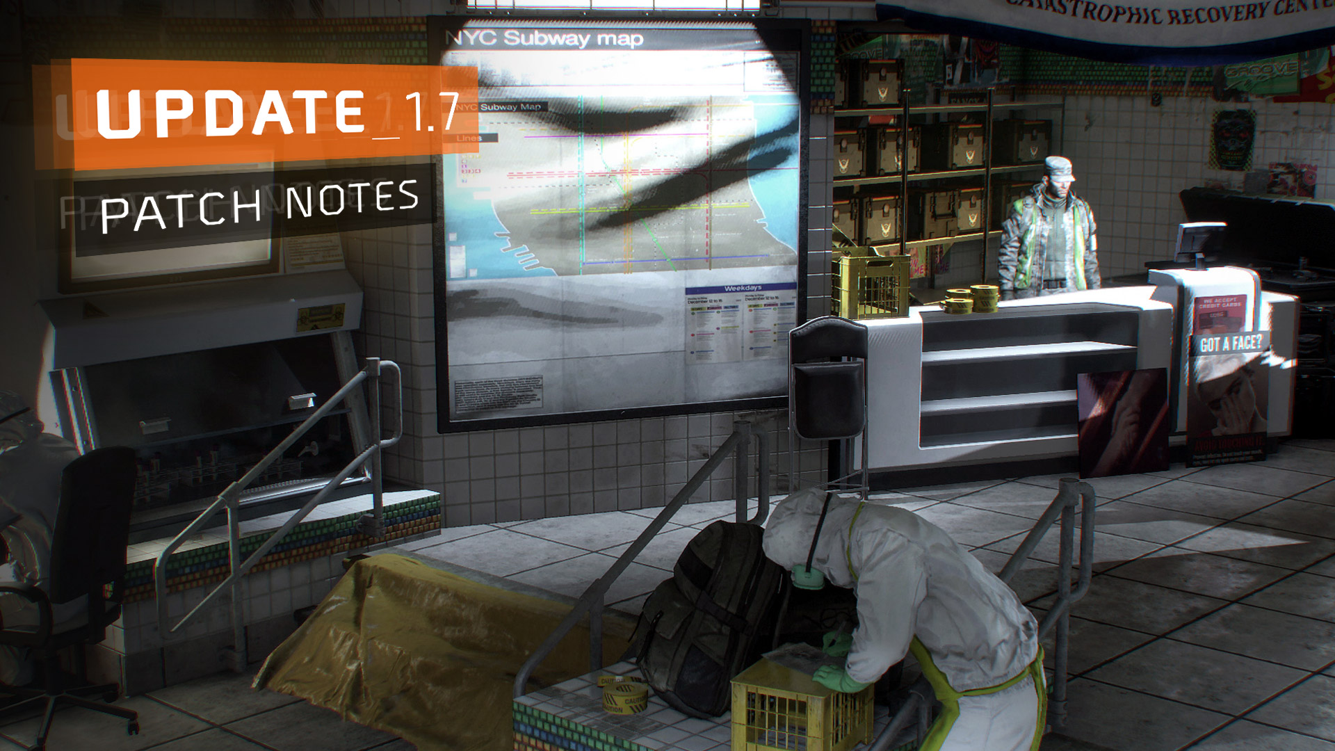 the division mise à jour 1.7 patch notes