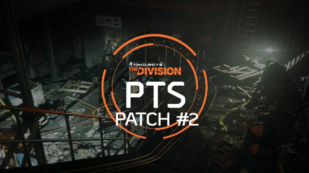 The Division PTS patch 2