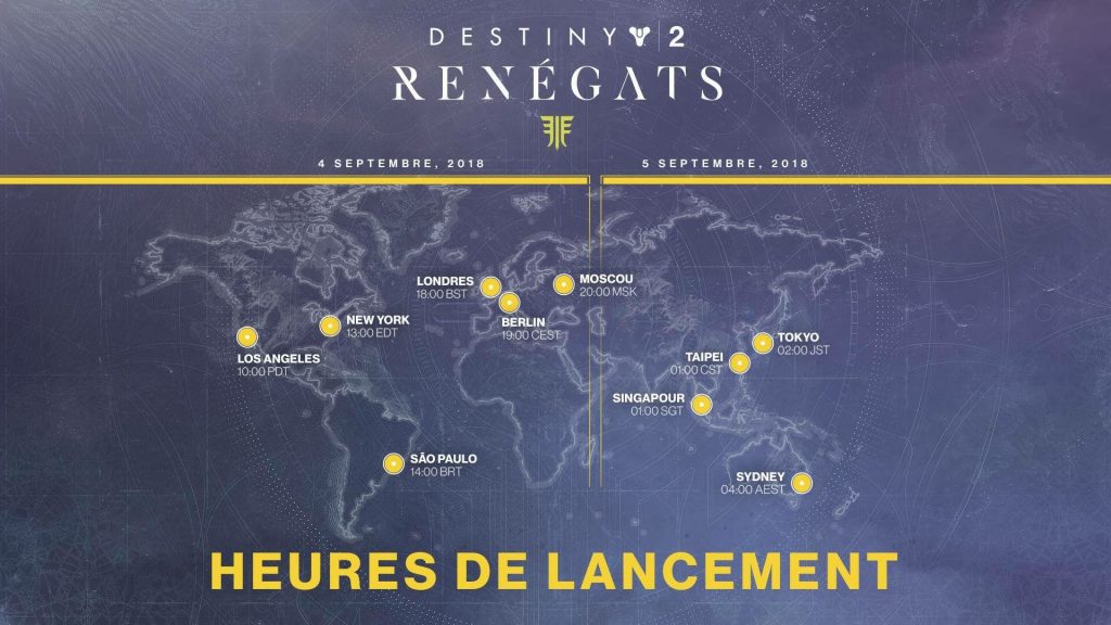 destiny renegats heure de lancement