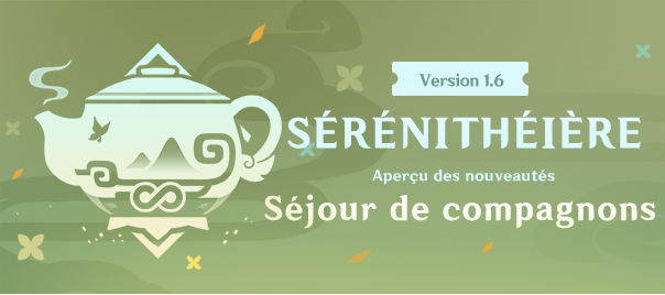 Genshin Impact Sérénithéière Séjour de compagnons