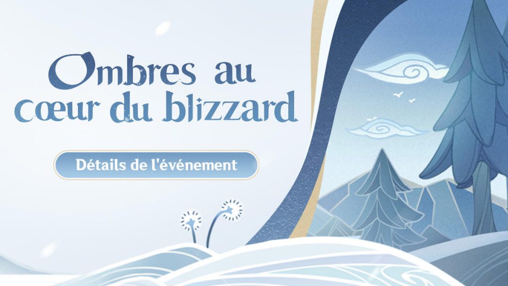 Genshin Impact : Présentation de l’évènement « Ombres au cœur du Blizzard »