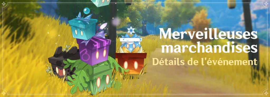 Événement « Merveilleuses marchandises »